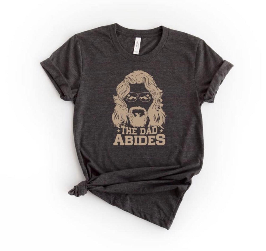 the dad abides
