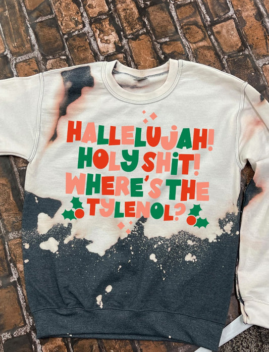 hallelujah holy shit wheres the tylenol