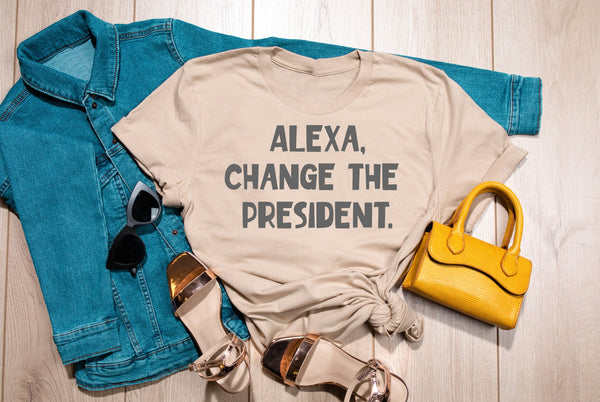 Alexa, Change the President