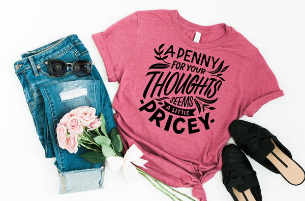 penny for your thoughts tee