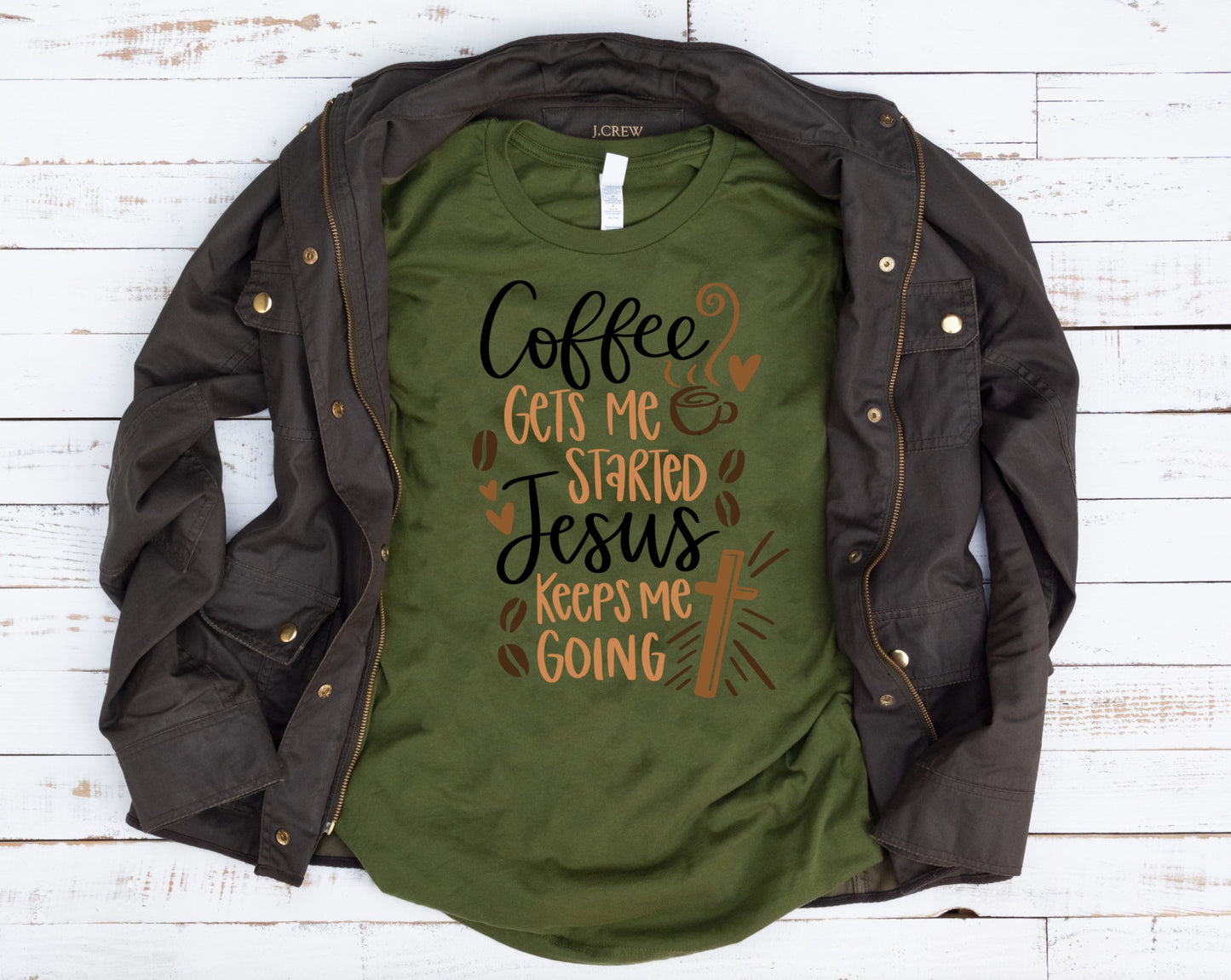 coffee gets me started jesus keeps me going