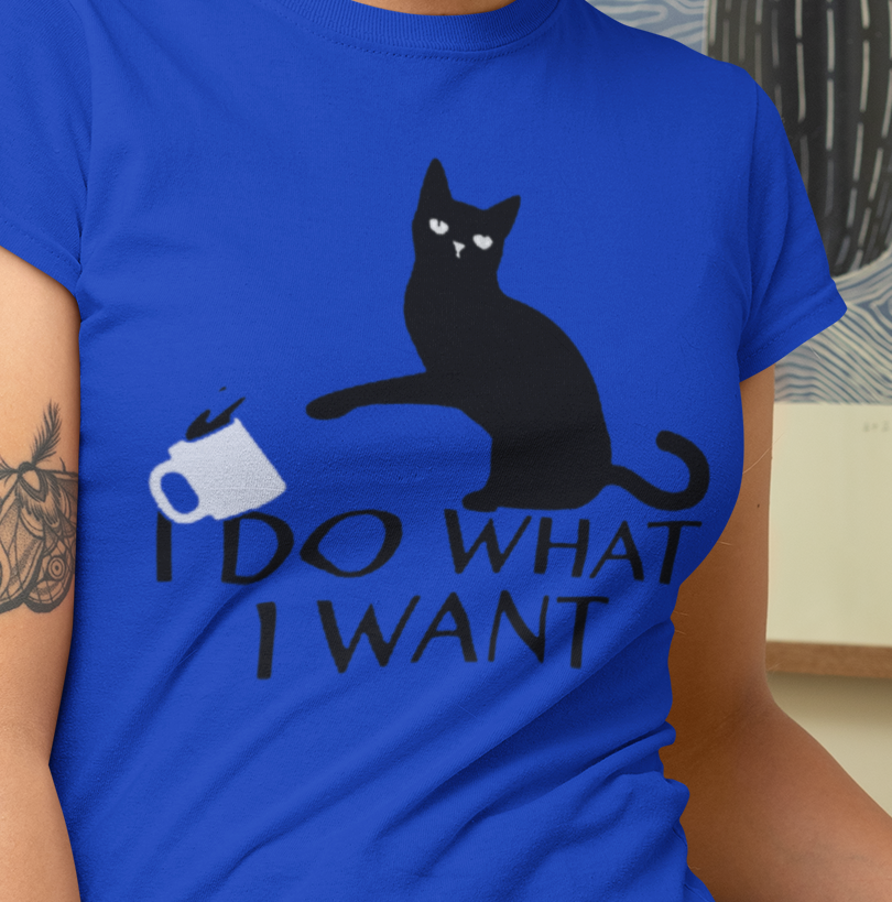 I Do What I Want