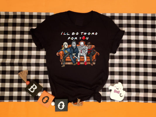 ill be there for you friends horror