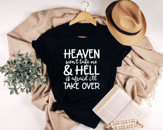 heaven wont take me
