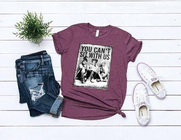 hocus pocus you cant sit with us witches tee