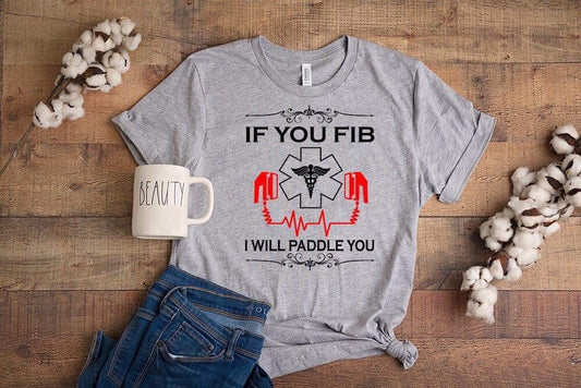 if you fib i will paddle you