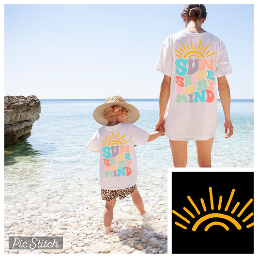 Sunshine On My Mind Front And Back Print