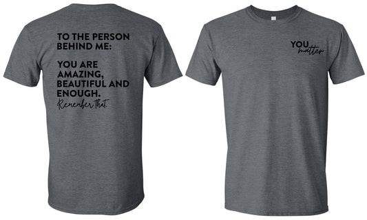 To The Person Behind Me by