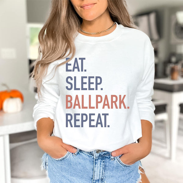 Eat Sleep Ballpark Repeat