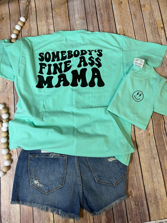 somebody s fine ass mama dc tees