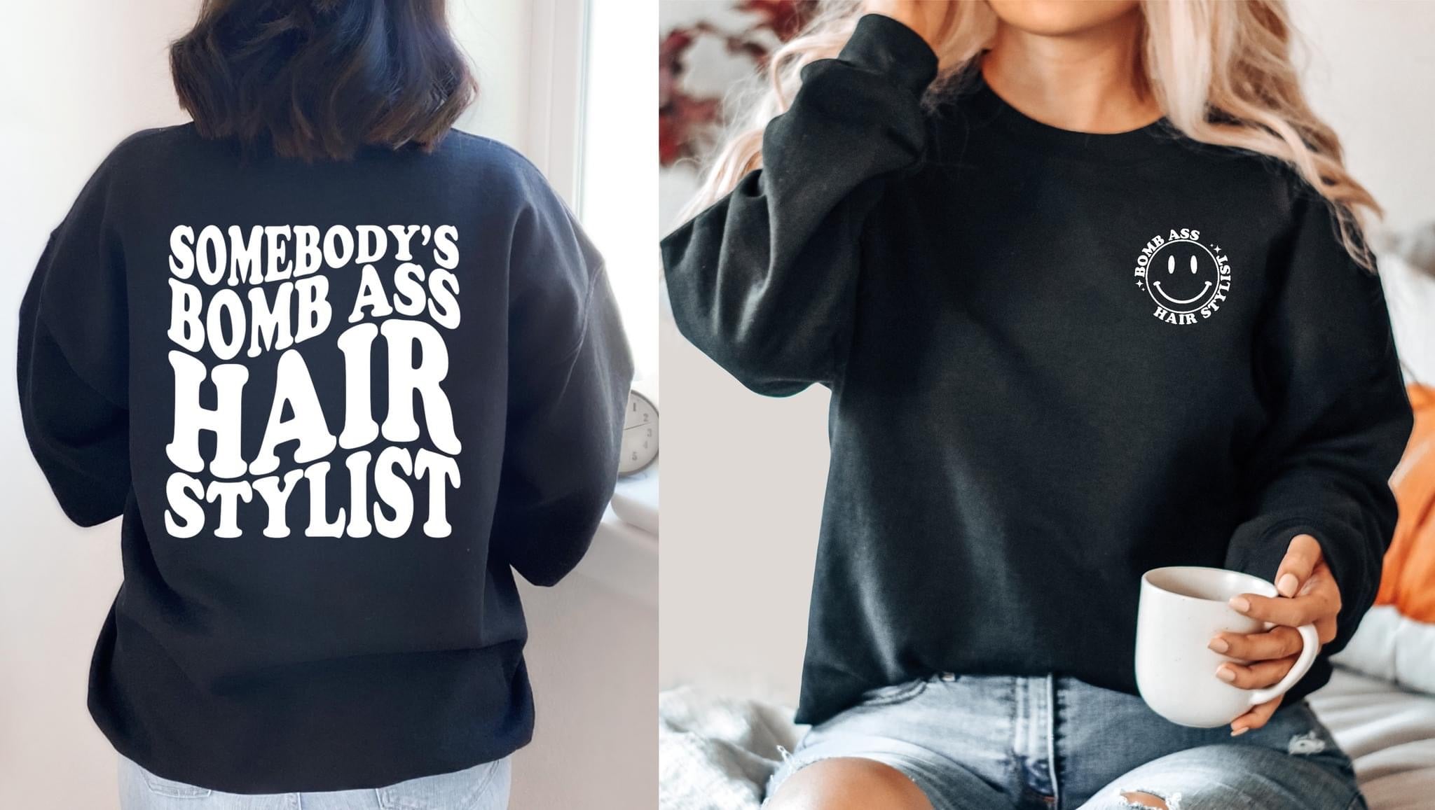 Somebody’s Bomb Ass Hair Stylist