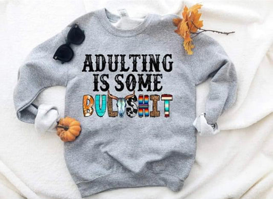 Adulting Is Some Bullshit Fleece