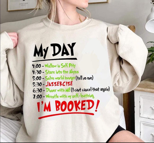 My Day I‚Äôm Booked Short Sleeve