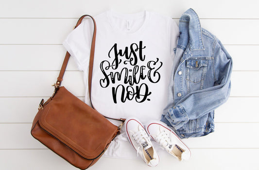 just smile and nod