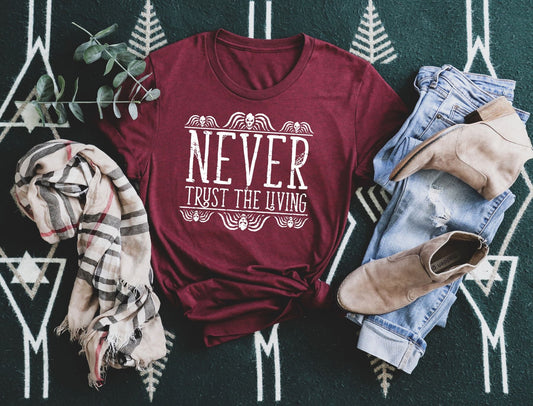 never trust the living white