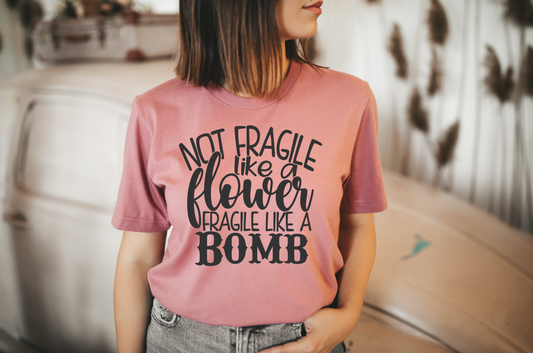 not fragile like a flower
