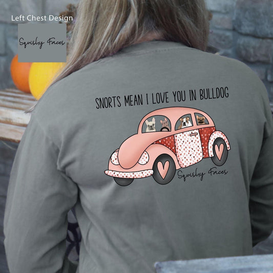snorts mean i love you in bulldog