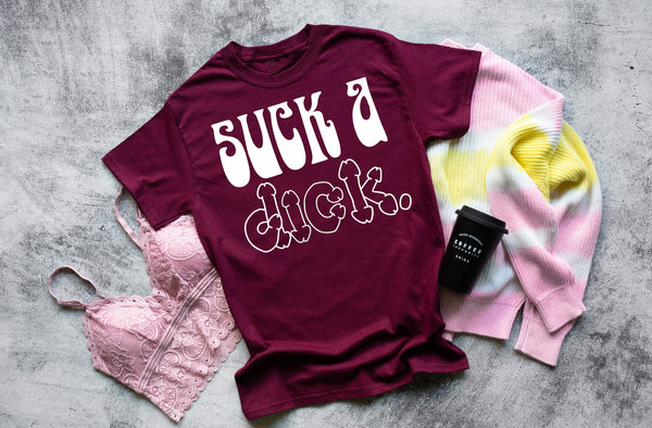 suck a dick tee