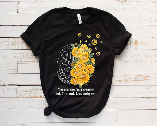 you may say im a dreamer